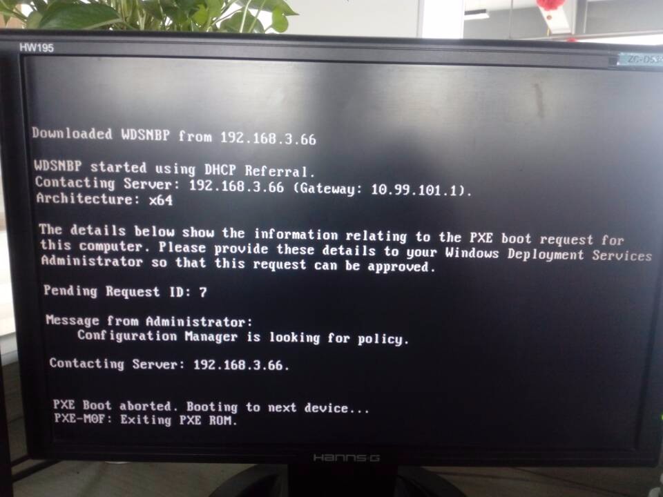 SCCM 系统部署 PXE Boot aborted.Booting to next device