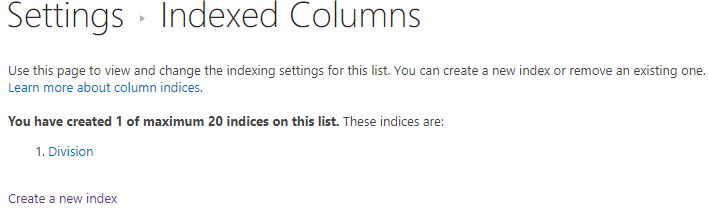 SharePoint：使用Indexed Column提高SharePoint 大型文档库或列表访问