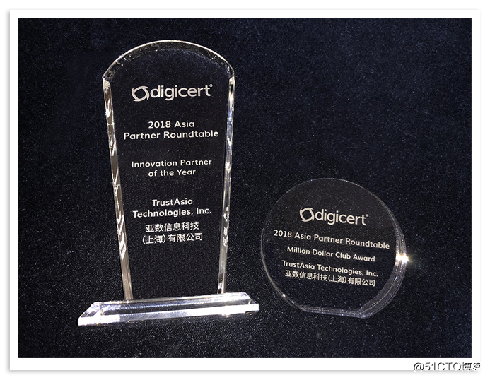 亚洲诚信实力斩获：“2018 DigiCert/Symantec 年度最佳创新合作伙伴”大奖